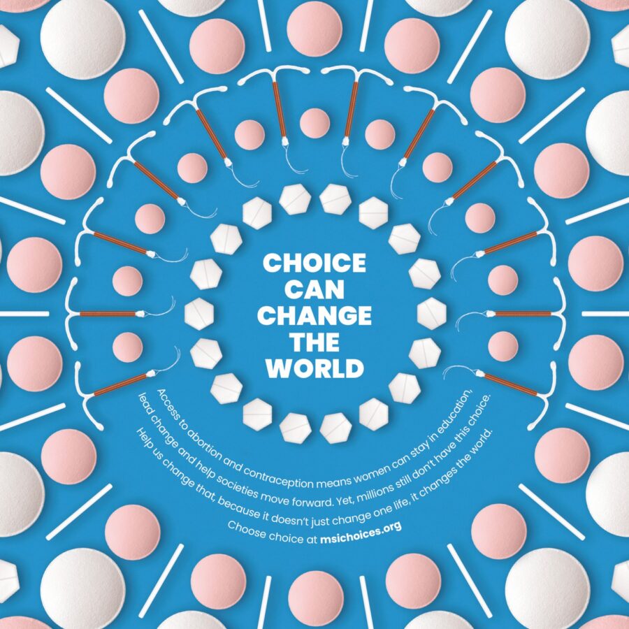 A bright blue radial poster arranges pills and medical instruments around “Choice Gives Women Freedom,” with an MSI Reproductive Choices logo, conveying empowerment and reproductive freedom.